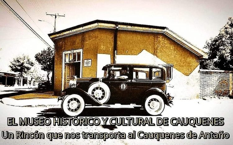 Museo Histórico y Cultural de Cauquenes: un rincón que nos transporta al Cauquenes de antaño