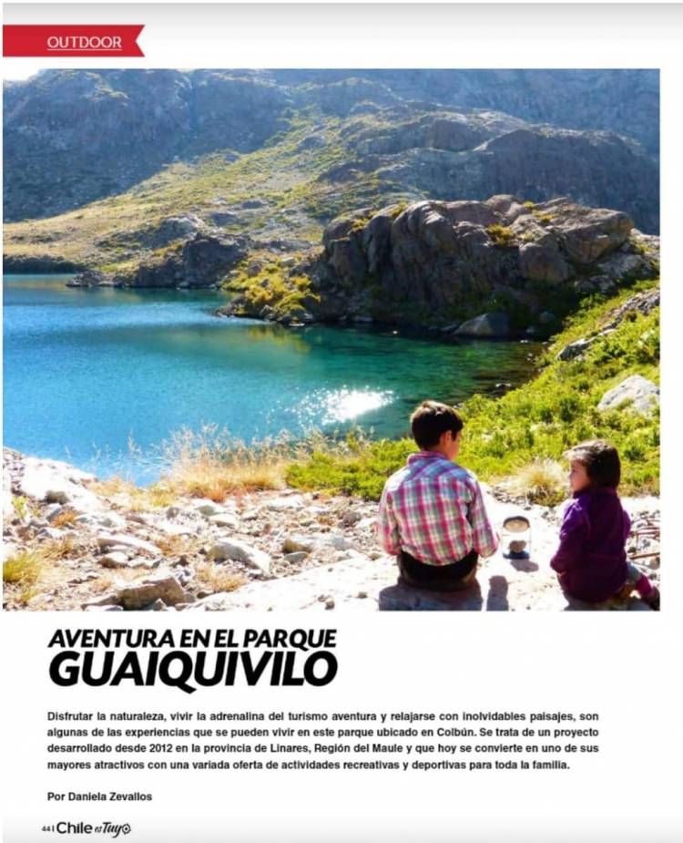 Revista “Chile es Tuyo” de Sernatur destaca al “Parque Guaiquivilo” como destino turístico imperdible de visitar